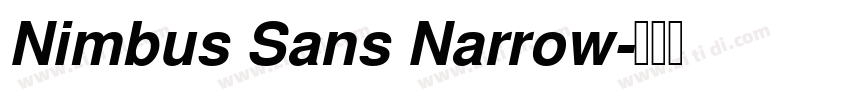 Nimbus Sans Narrow字体转换